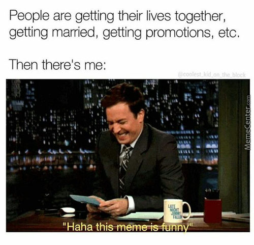 21 Memes For 2018 That Are So Relatable, They Are You! - QuotesHumor.com