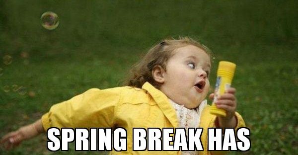 18 Memes About Spring Break 2018 - QuotesHumor.com