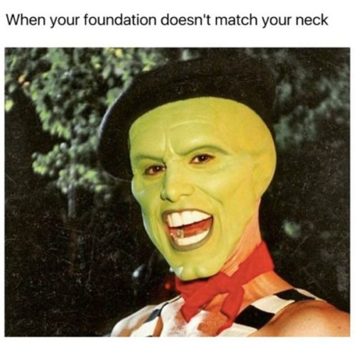 16 Best Memes for 2018 Makeup Junkies - Quoteshumor.com