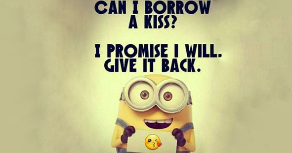 Can I Borrow a Kiss? - QuotesHumor.com
