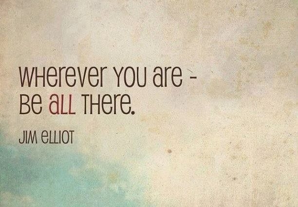 12 Quotes To Remind You to Stay And Be Present - QuotesHumor.com