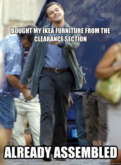 20 Relatable Memes That Capture Your Ikea Love Hate 