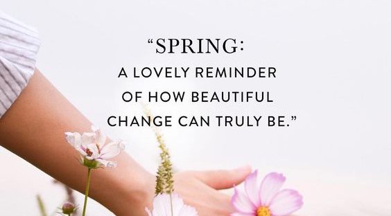 19 Best Spring Inspired Quotes - QuotesHumor.com